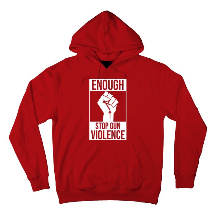 Enough Stop The Violence Fist Hoodie