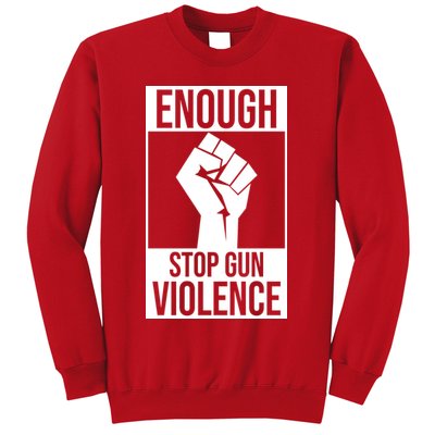Enough Stop The Violence Fist Sweatshirt