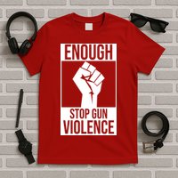Enough Stop The Violence Fist T-Shirt