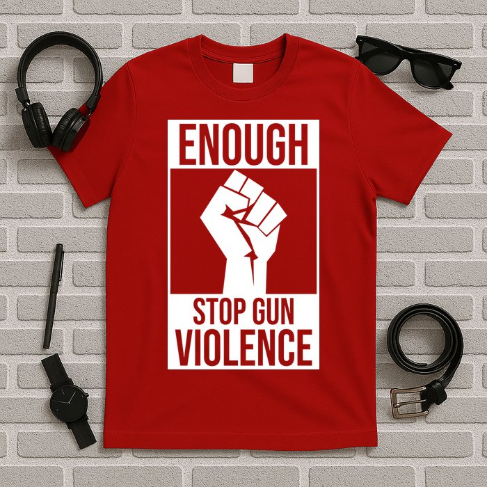 Enough Stop The Violence Fist T-Shirt