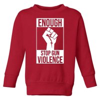 Enough Stop The Violence Fist Toddler Sweatshirt