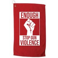 Enough Stop The Violence Fist Golf Towel