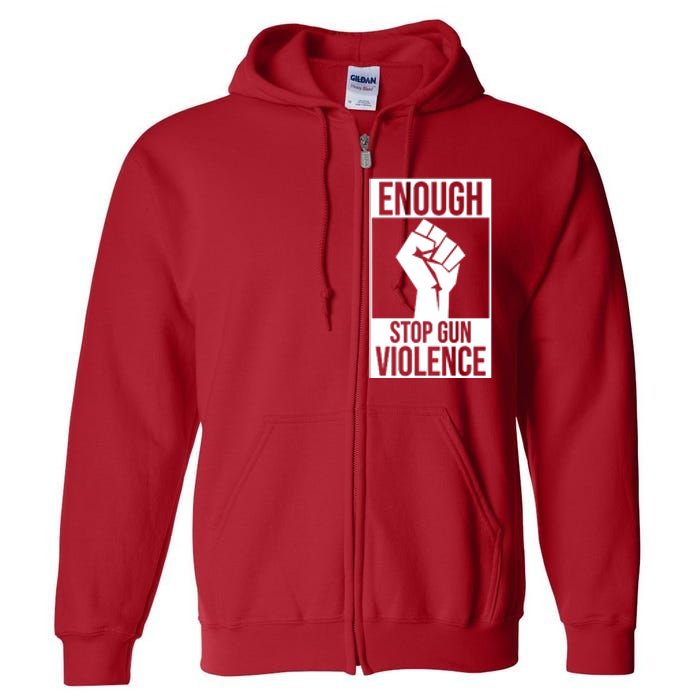 Enough Stop The Violence Fist Full Zip Hoodie