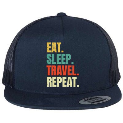 Eat Sleep Travel Repeat Vintage World Traveler Traveling Meaningful Gift Flat Bill Trucker Hat