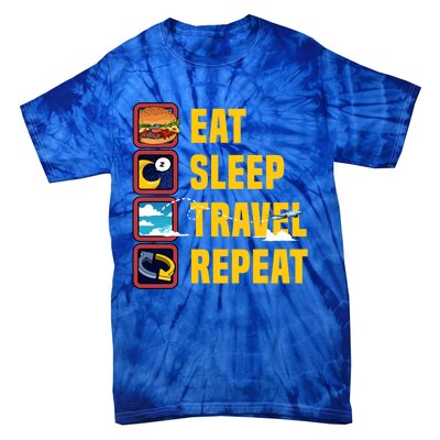 Eat Sleep Travel Repeat World Travel Lover Buddies Traveller Gift Tie-Dye T-Shirt