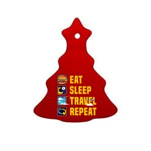 Eat Sleep Travel Repeat World Travel Lover Buddies Traveller Gift Ceramic Tree Ornament