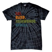 Eat Sleep Taekwondo Repeat Taekwondo Funny Retro Vintage Tie-Dye T-Shirt