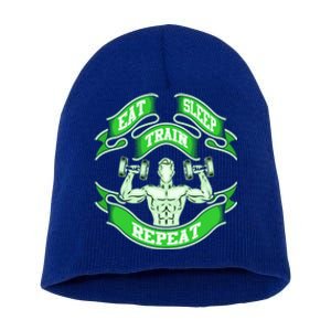 Eat Sleep Train Repeat Workout Gym Design Gift Idea Cool Gift Short Acrylic Beanie