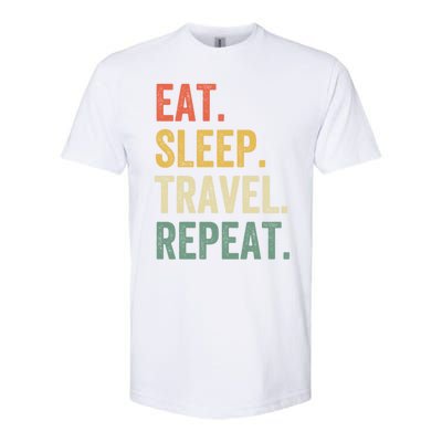 Eat Sleep Travel Repeat Funny Traveler Vintage Gift Softstyle CVC T-Shirt