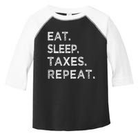 Eat Sleep Taxes Repeat Funny Tax Season Accountant T Toddler Fine Jersey T-Shirt