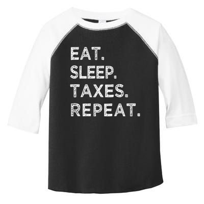 Eat Sleep Taxes Repeat Funny Tax Season Accountant T Toddler Fine Jersey T-Shirt