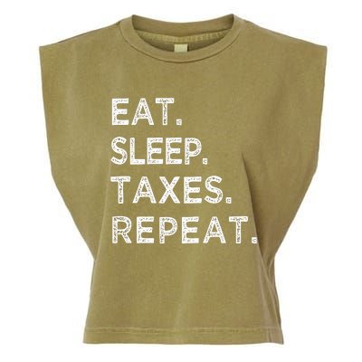 Eat Sleep Taxes Repeat Funny Tax Season Accountant T Garment-Dyed Women's Muscle Tee