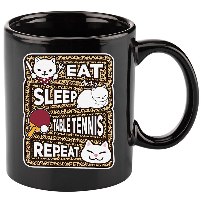 Eat Sleep Table Tennis Repeat Ping Pong Lover Outfit 11oz C Handle Ceramic Mug