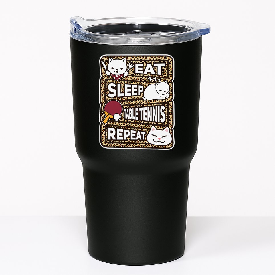 Eat Sleep Table Tennis Repeat Ping Pong Lover Outfit Tumbler