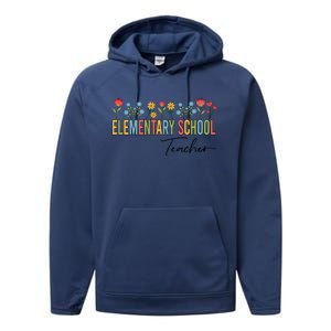 Eletary School Teacher Wildflowers Back To School Gift Performance Fleece Hoodie