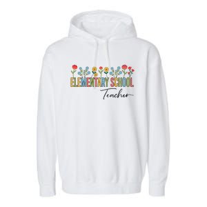 Eletary School Teacher Wildflowers Back To School Gift Garment-Dyed Fleece Hoodie