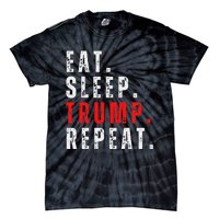 Eat Sleep Trump Repeat For President Trump 2024 Reelection Tie-Dye T-Shirt