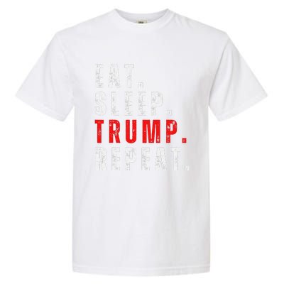 Eat Sleep Trump Repeat For President Trump 2024 Reelection Garment-Dyed Heavyweight T-Shirt