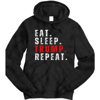 Eat Sleep Trump Repeat For President Trump 2024 Reelection  Tie Dye Hoodie