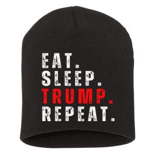 Eat Sleep Trump Repeat For President Trump 2024 Reelection  Short Acrylic Beanie