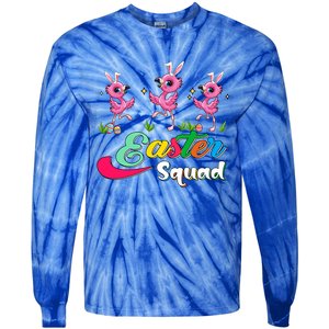 Easter Squad Three Cute Bunnies Flamingos Chocolate Eggs Funny Gift Tie-Dye Long Sleeve Shirt