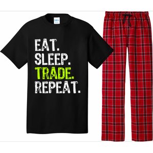 Eat Sleep Trade Repeat Day Stock Trading Trader Funny Gift Pajama Set