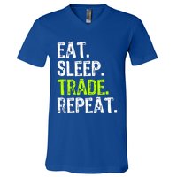 Eat Sleep Trade Repeat Day Stock Trading Trader Funny Gift V-Neck T-Shirt