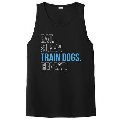 Eat Sleep Train Dogs Repeat Dog Trainer Gift PosiCharge Competitor Tank