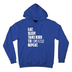 Eat Sleep Take To Boxing Repeat Unisex Gift Tall Hoodie