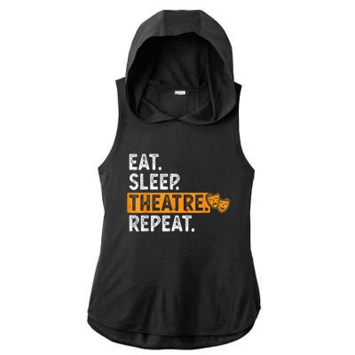 Eat Sleep Theatre Repeat Theater Ladies PosiCharge Tri-Blend Wicking Draft Hoodie Tank