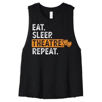 Eat Sleep Theatre Repeat Theater Women's Racerback Cropped Tank