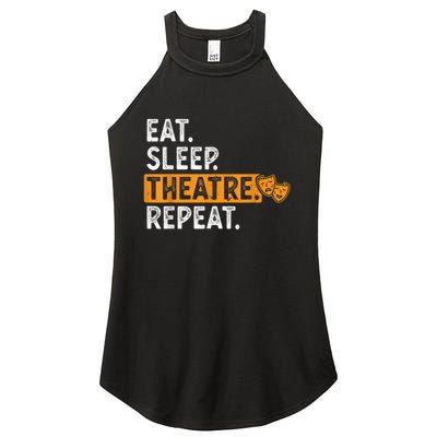 Eat Sleep Theatre Repeat Theater Women’s Perfect Tri Rocker Tank