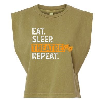 Eat Sleep Theatre Repeat Theater Garment-Dyed Women's Muscle Tee