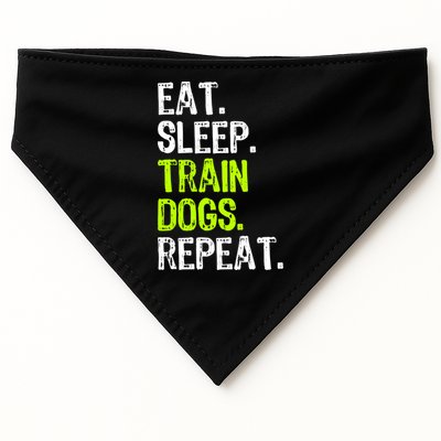 Eat Sleep Train Dogs Trainer Training Funny Meaningful Gift USA-Made Doggie Bandana