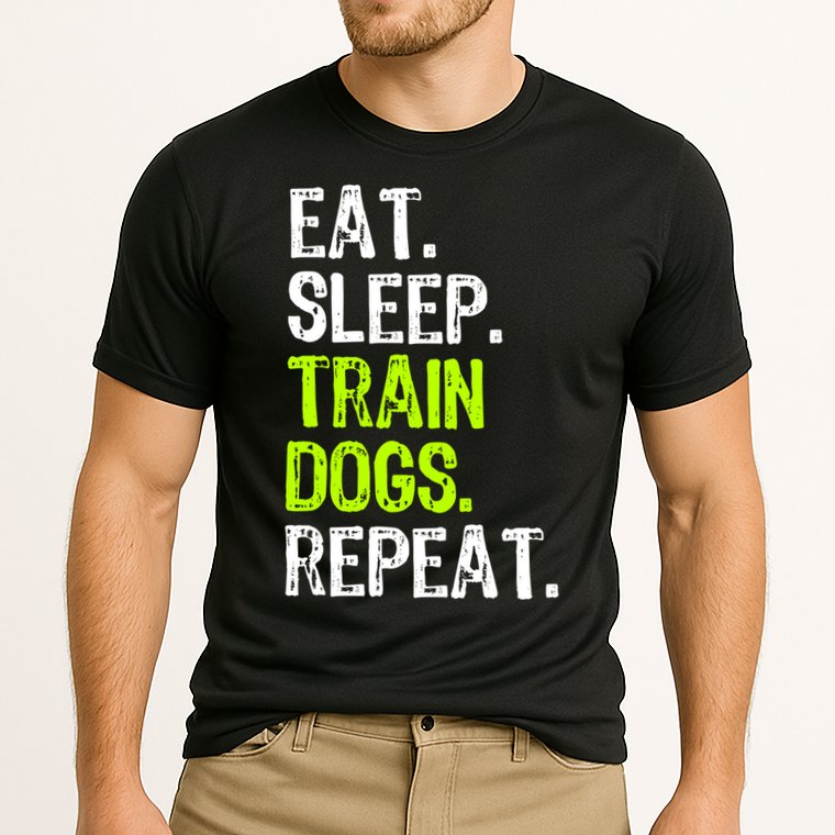 Eat Sleep Train Dogs Trainer Training Funny Meaningful Gift Cooling Performance Crew T-Shirt