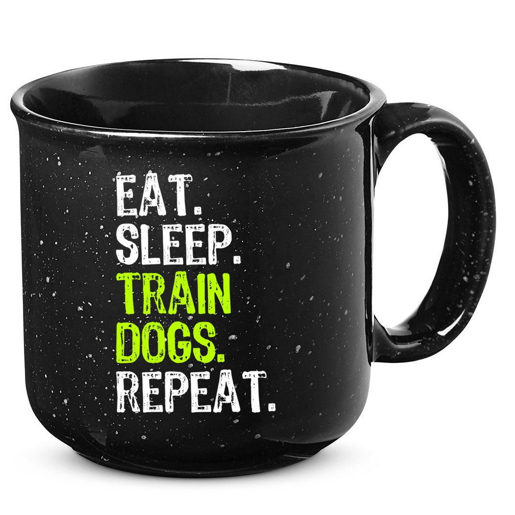 Eat Sleep Train Dogs Trainer Training Funny Meaningful Gift 15oz Campfire Ceramic Mug