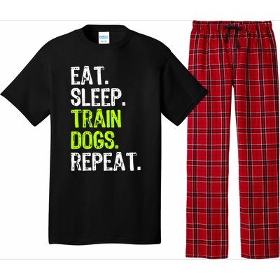 Eat Sleep Train Dogs Trainer Training Funny Meaningful Gift Pajama Set