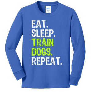 Eat Sleep Train Dogs Trainer Training Funny Meaningful Gift Kids Long Sleeve Shirt