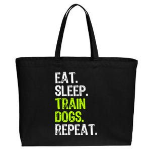 Eat Sleep Train Dogs Trainer Training Funny Meaningful Gift Cotton Canvas Jumbo Tote