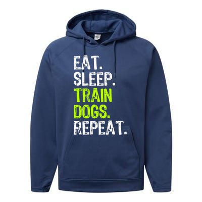 Eat Sleep Train Dogs Trainer Training Funny Meaningful Gift Performance Fleece Hoodie