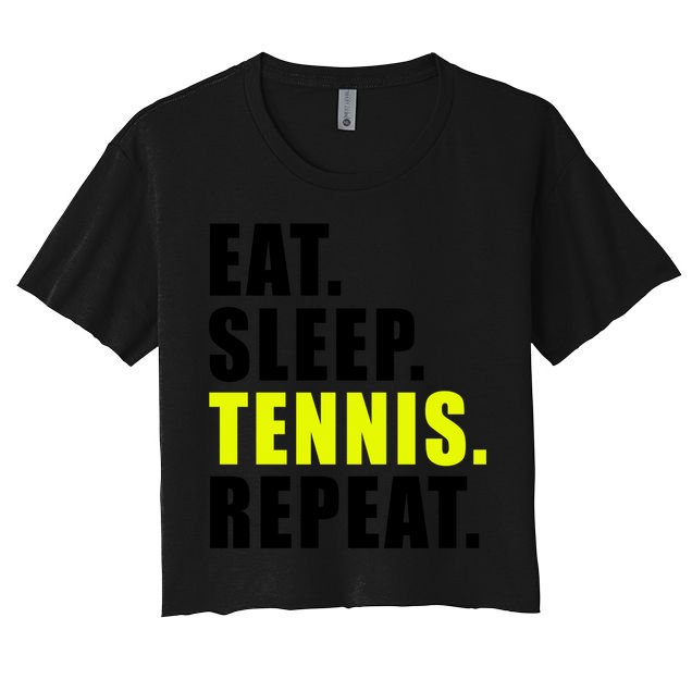 Eat Sleep Tennis Repeat Ball Sport Gift Women's Crop Top Tee