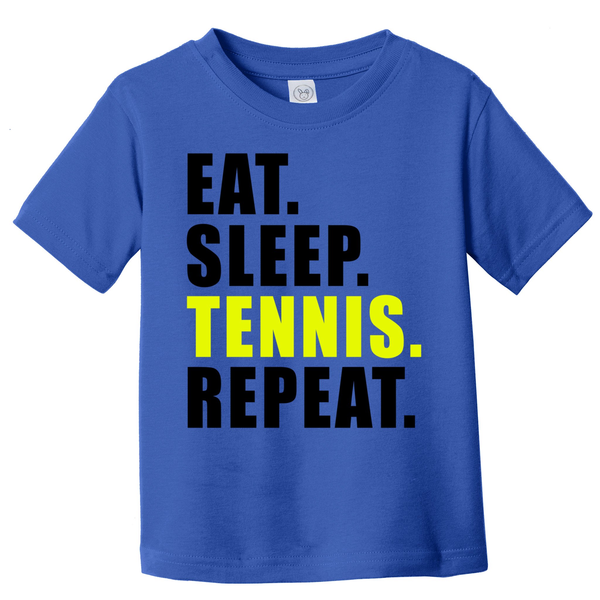 Eat Sleep Tennis Repeat Ball Sport Gift Toddler T-Shirt