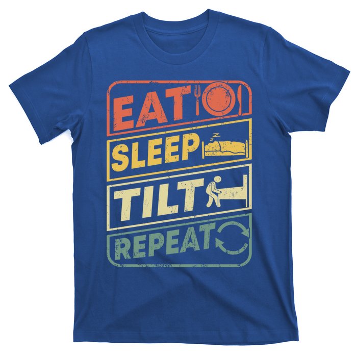 Eat Sleep Tilt Repeat Retro Game Lover Design Arcade Pinball Gift T-Shirt