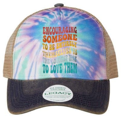 Encouraging Someone To Be Entirely Themselves Legacy Tie Dye Trucker Hat