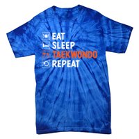 Eat Sleep Taekwondo Repeat Martial Arts Tkd Cool Gift Tie-Dye T-Shirt