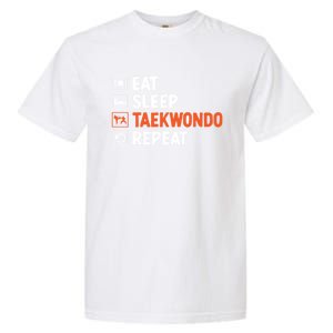 Eat Sleep Taekwondo Repeat Martial Arts Tkd Cool Gift Garment-Dyed Heavyweight T-Shirt