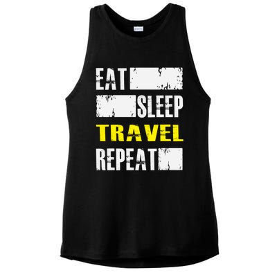 Eat Sleep Travel Repeat Gift Funny Traveler Meaningful Gift Ladies PosiCharge Tri-Blend Wicking Tank