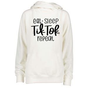 Eat Sleep Tiktok Repeat Womens Funnel Neck Pullover Hood