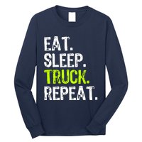 Eat Sleep Truck Repeat Trucker Driver Funny Long Sleeve Shirt