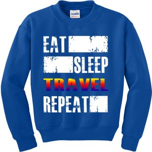 Eat Sleep Travel Repeat Gift Funny Traveler Funny Gift Kids Sweatshirt